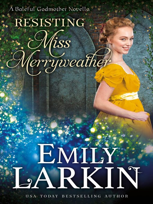 Title details for Resisting Miss Merryweather by Emily Larkin - Available